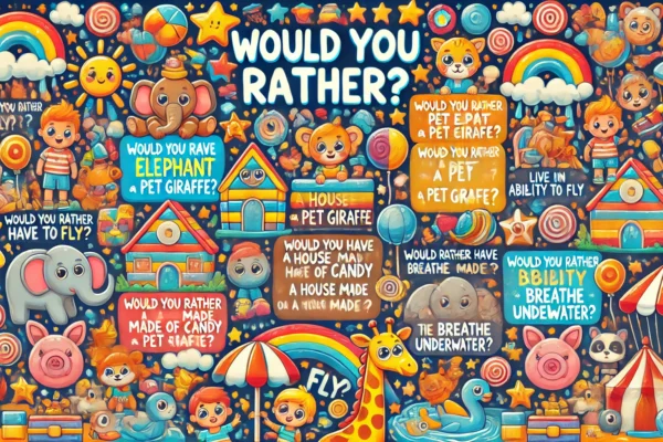 Fun and Engaging would you rather questions for kids A Complete Guide would you rather questions for kids